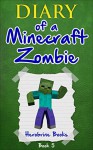 Minecraft: Diary of a Minecraft Zombie Book 5: School Daze (An Unofficial Minecraft Book) - Herobrine Books