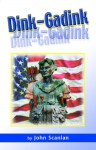 Dink-Gadink - John Scanlan