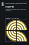 Ecoop'89: Proceedings of the 1989 European Conference on Object-Oriented Programming - Stephen Cook