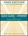 Allyn and Bacon Quick Guide to the Internet for Special Education 2000 - Mary Male, Doug Gotthoffer