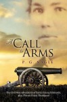 A Call to Arms: The Civil War Adventures of Sarah Emma Edmonds, alias Private Frank Thompson - P.G. Nagle