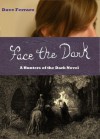 Face The Dark - Dave Ferraro