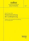 Weiterentwicklung Der Landesplanung: Symposium Des Zentralinstituts Fur Raumplanung Am 14. November 2005 - Hans D Jarass