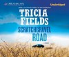 Scratchgravel Road - Tricia Fields, Nicole Poole