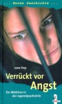 Verrückt vor Angst - Jana Fray