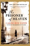 The Prisoner of Heaven: A Novel (P.S.) - Carlos Ruiz Zafon