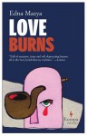 Love Burns - Edna Mazya, Dalya Bilu