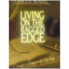 Living on the Ragged Edge: Coming to Terms with Reality - Charles R. Swindoll