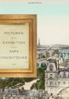 Pictures at an Exhibition (audio) - Sara Houghteling