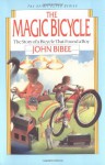 The Magic Bicycle - John Bibee