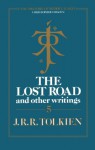 The Lost Road and Other Writings (The History of Middle-earth, Book 5) - J.R.R. Tolkien