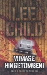 Viimase hingetõmbeni - Allan Eichenbaum, Lee Child