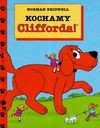 Kochamy Clifforda! - Norman Bridwell