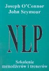 NLP. Szkolenie menedżerów i trenerów - John Seymour, Joseph O'Connor (ur. 1948)