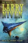 The Best of Larry Niven - Larry Niven, Jonathan Strahan, Jerry Pournelle, Edward Miller