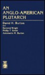 An Anglo-American Plutarch - Burton