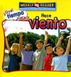 Hace Viento/Let's Read About Wind (Que Tiempo Hace?/Let's Read About Weather) (Spanish Edition) - Kristin Boerger