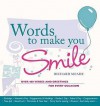 Words to make you Smile: Over 400 Verses and Greetings for Every Occasion - Richard Meade