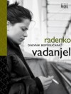 Dnevnik besposličara - Radenko Vadanjel