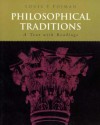 Philosophical Traditions: A Text with Readings - Louis P. Pojman