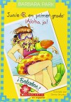 Junie B. En primer gado: ¡Aloha, Ja!: (Spanish language edition of Junie B., First Grader: Aloha-ha-ha!) (Junie B. Jones) (Spanish Edition) - Barbara Park