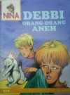 Debbi Orang-Orang Aneh (Nina, #132) - Various