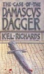 The Case of the Damascus Dagger - Kel Richards