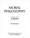 Moral Philosophy: A Reader - Louis P. Pojman