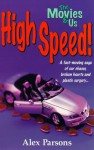 High Speed! - Alex Parsons