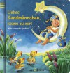 Liebes Sandmännchen, komm zu mir! - Renate Cossmann