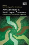 New Directions in Social Impact Assessment: Conceptual and Methodological Advances - Frank Vanclay