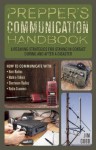 Prepper's Communication Handbook: Life-Saving Strategies for Staying in Contact During and After a Disaster - Jim Cobb