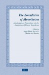 The Boundaries of Monotheism: Interdisciplinary Explorations Into the Foundations of Western Monotheism - Maaike De Haardt, Anne-Marie Korte