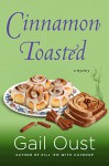 Cinnamon Toasted - Gail Oust