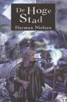 De hoge stad (Het verscholen volk, #3) - Harman Nielsen