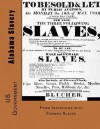 Alabama Slavery: A Folk History of Slavery in the United States from Interviews with Former Slaves - U.S. Government