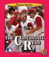 The Cincinnati Reds - Mark Stewart, James Gates