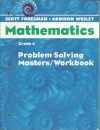 Scott Foresman Math 2004 Problem Solving Masters/Workbook Grade 4 - Scott Foresman