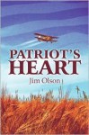 Patriot's Heart - Jim Olson