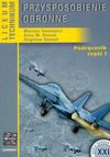 Przysposobienie obronne Podręcznik Część 1 - Mariusz Goniewicz, Anna Nowak, Zbigniew Smutek