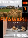 CATALUNYA: ESTAMARIU [1] (Catalan Edition) - JOSEP MARIA PALAUS PLANES, JOSEP MARIA PALAUS PLANES