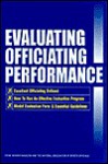 Evaluating Officiating Performance - Jerry Grunska, Jim Arehart