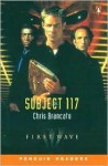 First Wave: Subject 117 (Penguin Readers, Level 2) - Karen Holmes, Chris Brancato