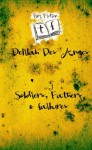 Tiny Fictions #3: Soldiers, Fathers & Failures - Delilah Des Anges
