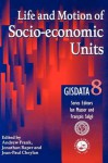 Life and Motion of Socio-Economic Units: Gisdata Volume 8 - Andrew Frank, Jonathan Raper, J. P. Cheylan