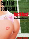 College Football Fuckfest (Gangbang Sluts #3) - Harper Thrush