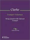 Trumpet Voluntary - Jeremiah Clarke