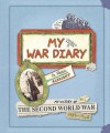 My Secret War Diary, By Flossie Albright - Marcia Williams