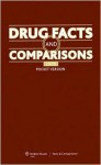 Drug Facts and Comparisons: Pocket Version 2009: Pocket Version 2009 - Facts & Comparisons