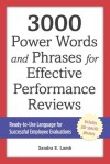 3000 Power Words and Phrases for Effective Performance Reviews: Ready-to-Use Language for Successful Employee Evaluations - Sandra E. Lamb